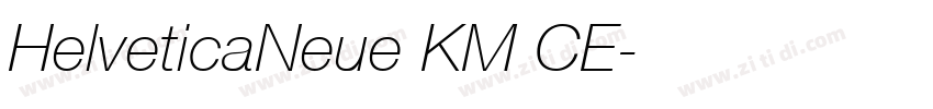 HelveticaNeue KM CE字体转换